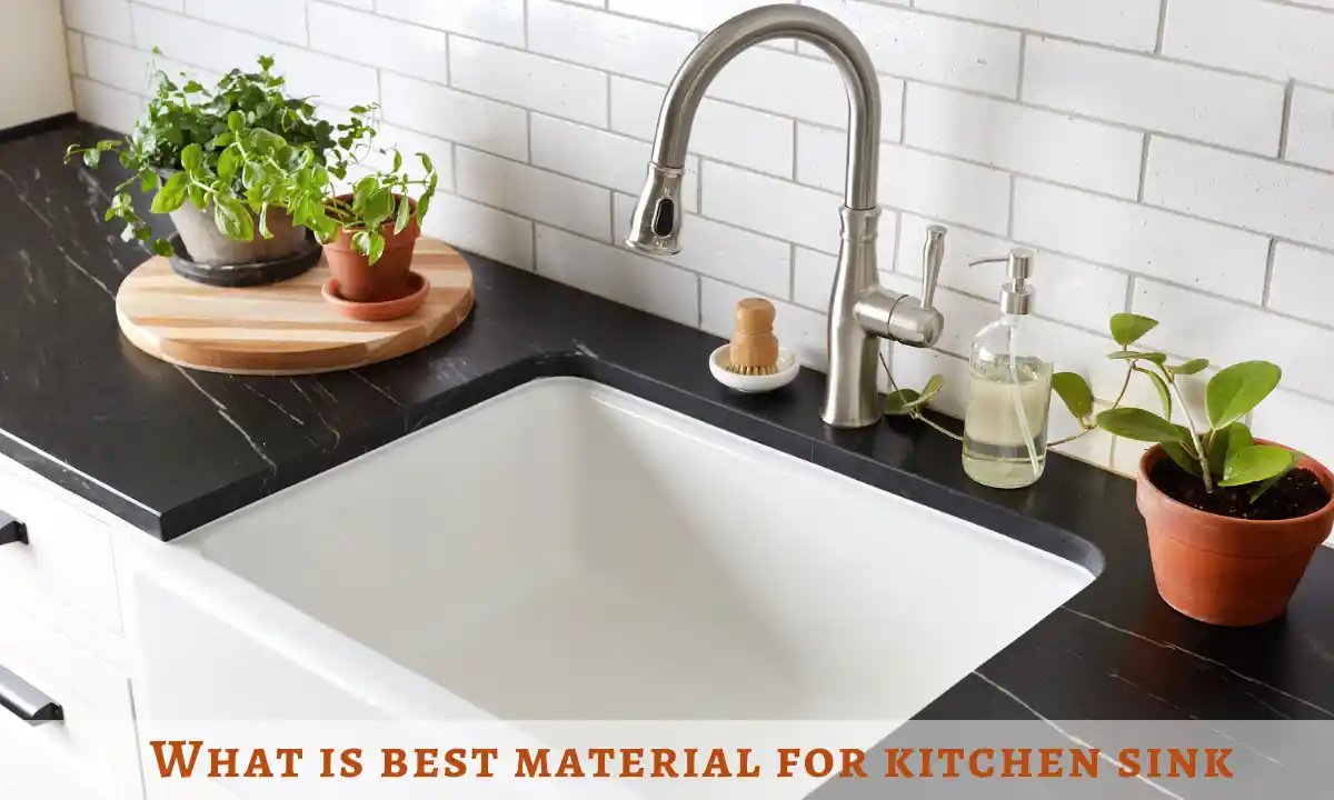 What is best material for kitchen sink