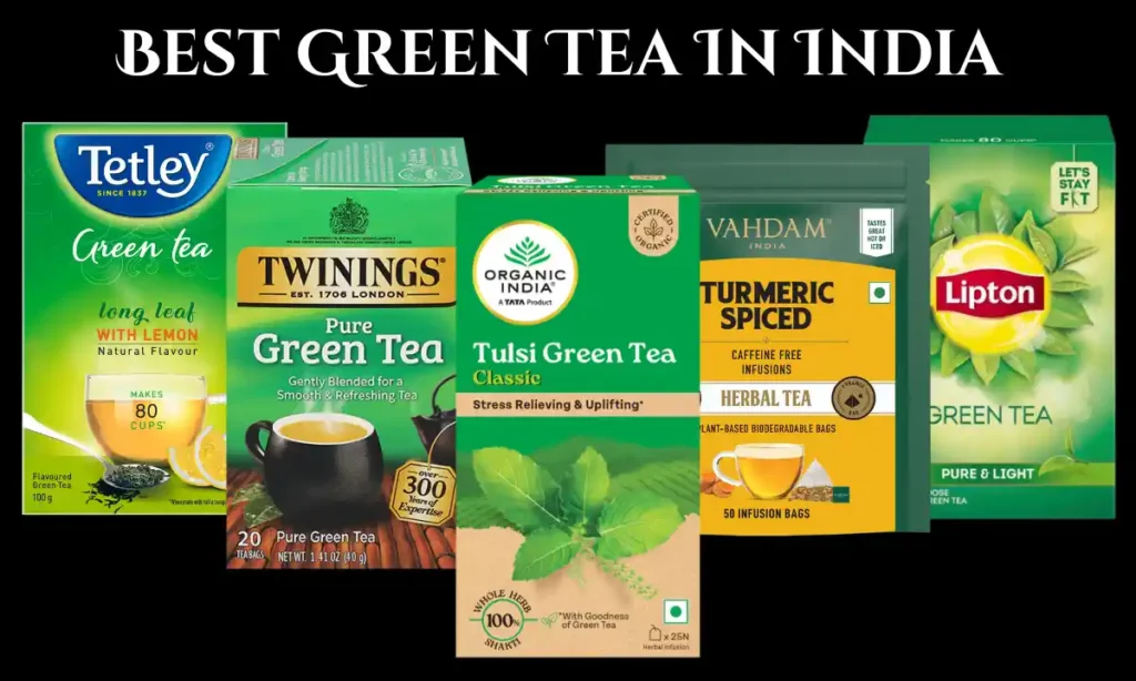 Best Green Tea In India