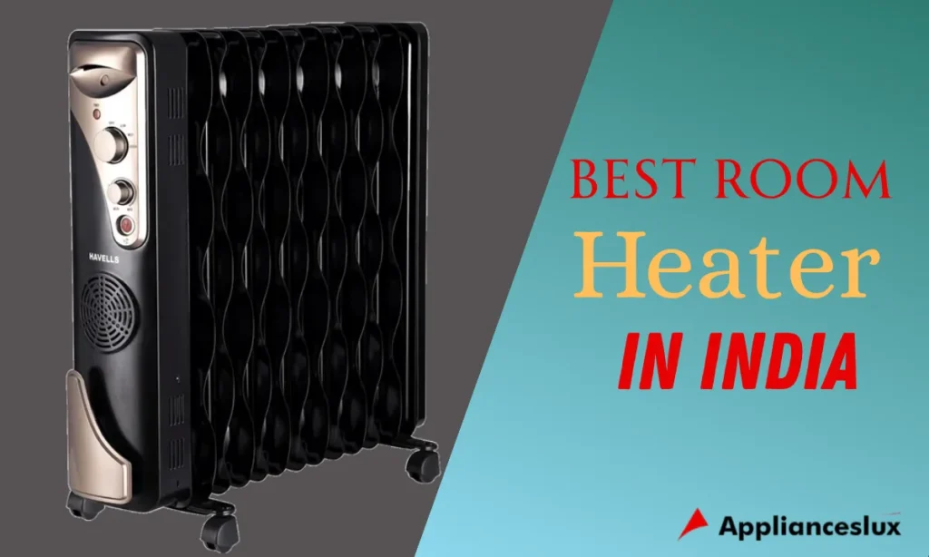 Best Room Heater In India