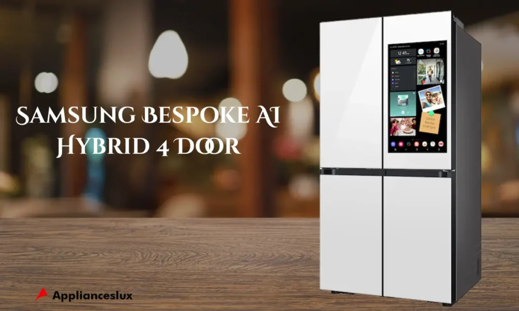 Samsung Bespoke AI Hybrid 4 Door 
