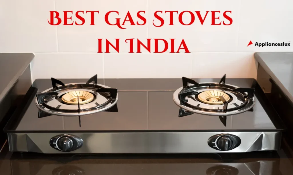 Best Gas Stoves in India