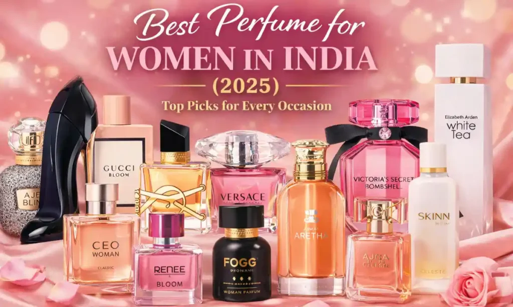 Best Perfume for Women in India